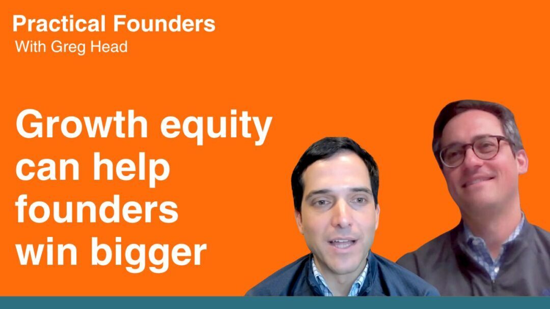 #123: How Practical Founders Are Winning Big with Growth Equity Funding – Growth Street Partners