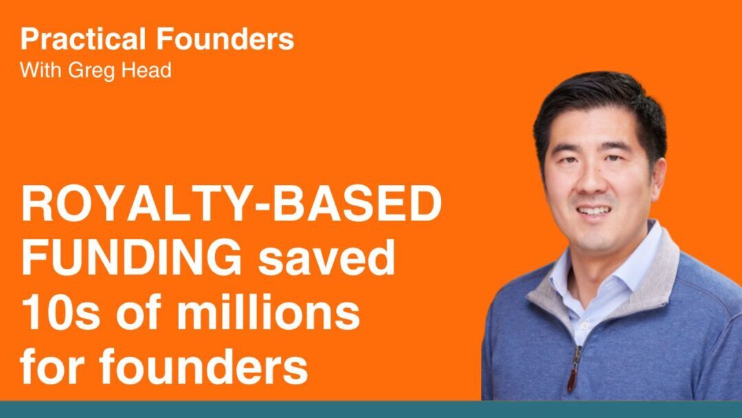 #121: Avoided a VC Round Using Royalty-Based Funding With No Equity Dilution – Vince Hsieh
