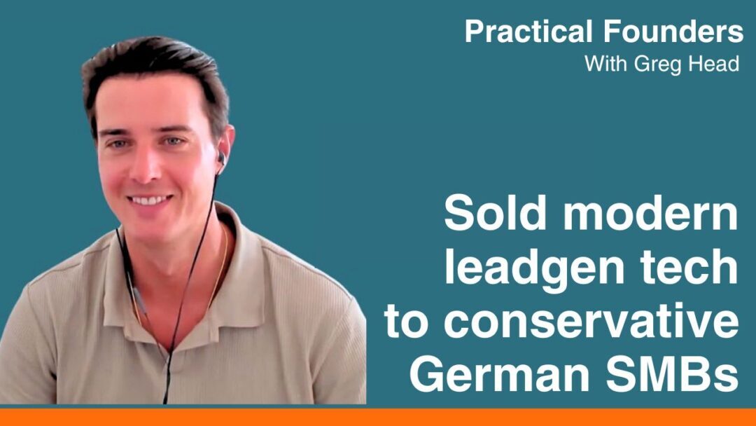 #148: These Bootstrappers Sold Modern Digital LeadGen to Conservative German Businesses – Chris Erler