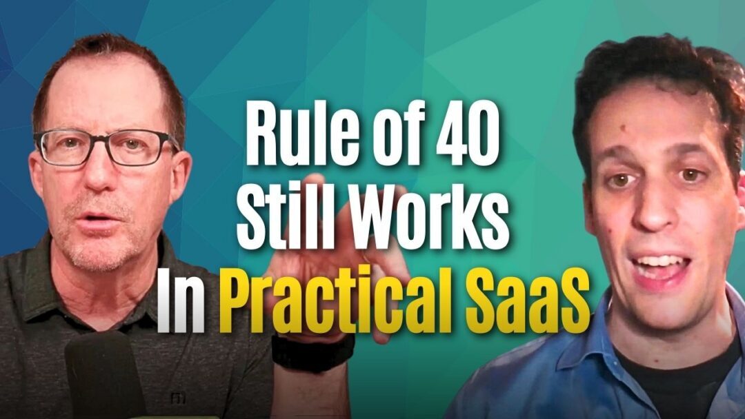 #187: Practical Rule of 40 Growth+Profits Still Works for SaaS Acquirers – Juan Ignacio Garcia Braschi