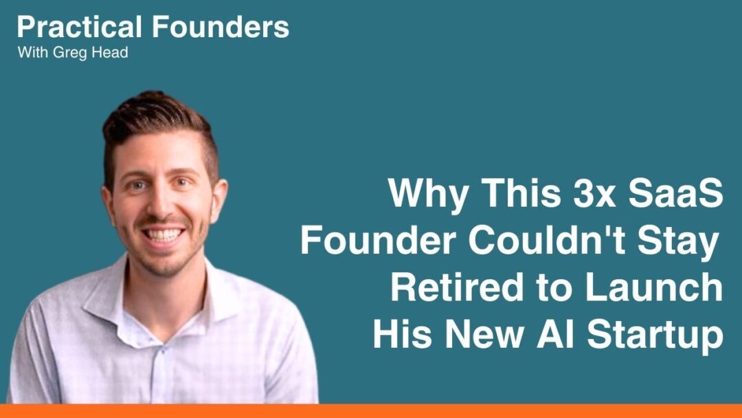 #142: This 3x SaaS Founder Couldn’t Stay Retired to Launch His New Al Startup – Josh LaSov